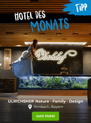 Hoteltipp des Monats: ULRICHSHOF Nature · Family · Design, Rimbach, Bayern
