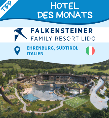 Hoteltipp des Monats: Falkensteiner Family Resort Lido