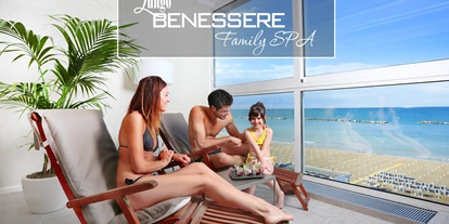 Familienhotel - Babybetreuung - Family SPA mit Meerblick - Hotel Lungomare